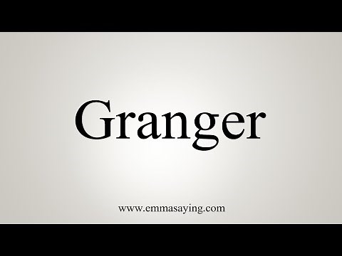 How To Say Granger