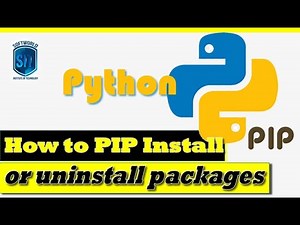 how to PIP install or uninstall python packages