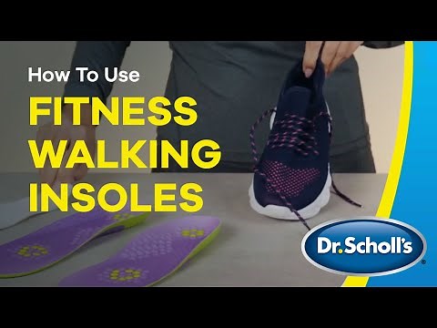 Dr. Scholl's | How To Use Fitness Walking Insoles