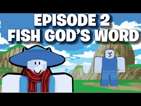 Ep 2 : The Elite (Roblox) Fish God's Word (Flag Wars)