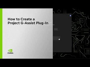 How to Create a G-Assist Plug-In: NVIDIA Plug-in Builder Tutorial