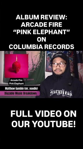 Arcade Fire – Pink Elephant Album Review | Indie Rock Comeback or Miss?