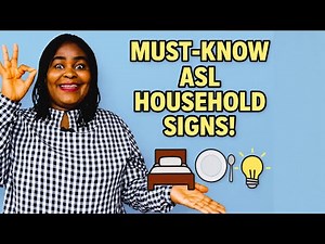 Learning Sign Language Household Items Signs (Part 2)