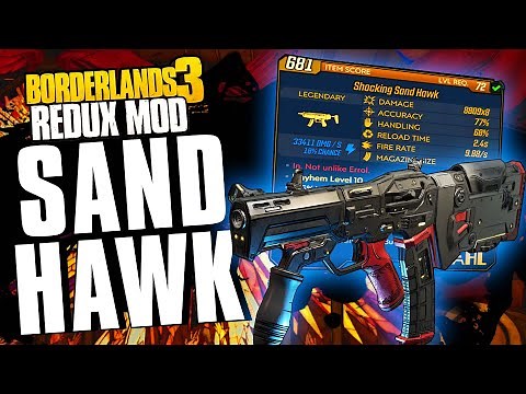 The OG is BACK!!! - SAND HAWK Legendary Weapon Guide! - Borderlands 3 Redux Mod! - (Mod)