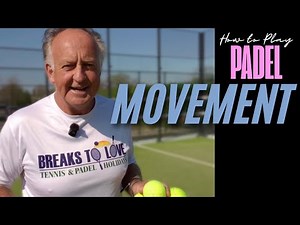 🎾 How to Play Padel | The Basics - Movement and Positioning 🎾