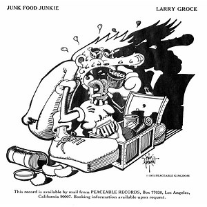 Larry Groce - Junkfood Junkie