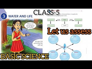 CLASS-5/ BASIC SCIENCE /CHAPTER -3/ LET US ASSESS/WATER AND LIFE/# STUDY TIME💯