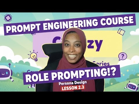 2.3 | Role Prompting & Persona Design | Prompt Engineering Foundation