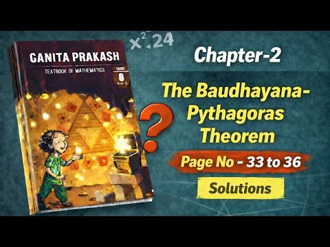Class -8 Maths The Baudhayana-Pythagoras Theorem Chapter -2 | Solutions | Ganita Prakash