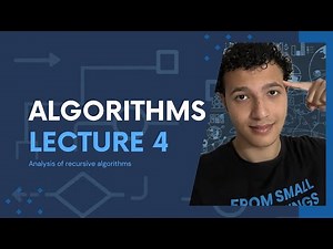 Algorithms - Lecture 4 | Analysis Of Recursive Algorithms - تحليل الخوارزميات التكرارية