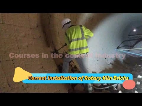 Correct Installation of Rotary Kiln Refractory Bricks at Cement Industry