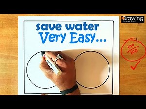 Very easy save water poster for 100/100 marks || Save water poster drawing. [ SOMETHING DIFFERENT ]