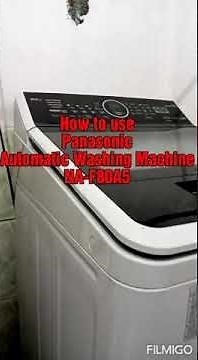 How to use Panasonic Automatic Washing Machine _ NA-F80A5