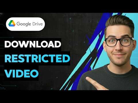 How to Download Google Drive Restricted Video [2026 Full Guide]