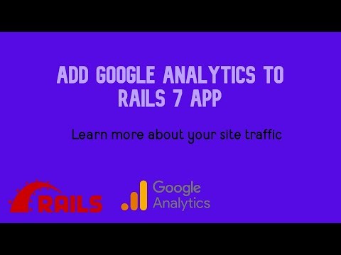 Gain Insights! Google Analytics for Ruby on Rails