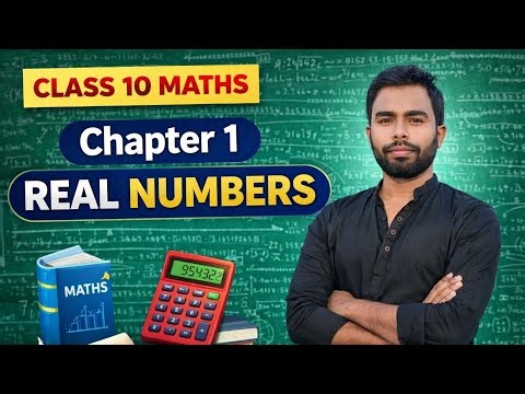 Class 10 math chapter 1 ( Real Number)