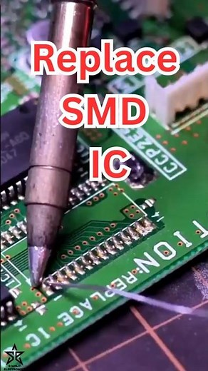 How to Replace SMD IC with Soldering Iron