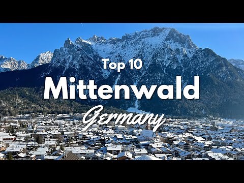 Top 10 Things to Do in Mittenwald Germany! 🇩🇪