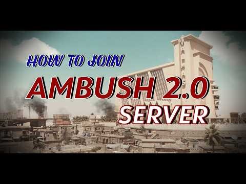 How to Join Ambush 2.0 Server