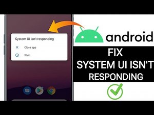 How to Fix System UI Isn't Responding Error on Android ✅[Solved]