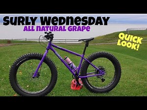 Surly Wednesday 2021 | All Natural Grape | Fat Bike Quick Look!