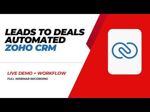 BMI Webinar | Automate Leads to Deals Using Zoho CRM