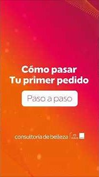 ¡Tus primeros pasos, tu primer pedido!