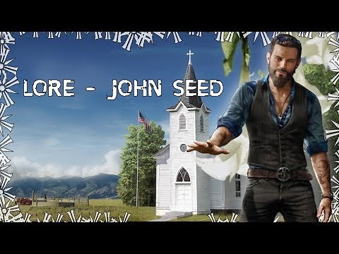 Far Cry 5 - The full story of John Seed /// Lore