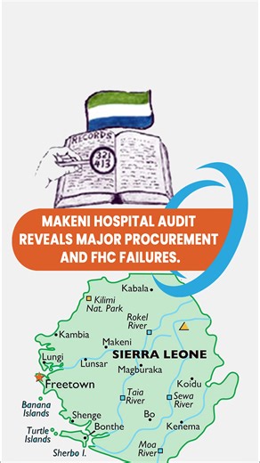 MAKENI HOSPITAL AUDIT REVEALS MAJOR PROCUREMENT AND FHC FAILURES. The 2024 Auditor General’s Report reveals procurement and Free Health Care failures at Makeni Regional Hospital, including NLe 503,115 worth of undelivered dietary supplies and major drug shortages in 2024. Even more worrying, drug supplies under the FHC programme were largely absent in 2024—only 27% of expected medicines reached the maternity unit. These findings raise urgent concerns about accountability and patient care at a ke