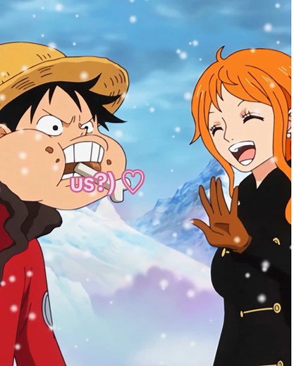 Luffy and Nami Moments in One Piece