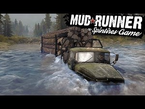 Spintires Mudrunner - Crossing A Huge River - The Bog Completed! - Spintires Mudrunner Gameplay