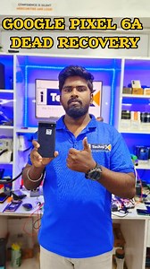 4.4K views · 284 reactions | GOOGLE PIXEL 6A DEAD MOBILE DATA RECOVERY SUCCESSFULLY ✅ Send Ur Mobile Model & Problem ▪️ *SHOP* *ADDRESS* I TECHNIX, RAJAN TRADERS GROUND FLOOR, TIRUCHENGODE ROAD, PARAMATHI, NAMAKKAL - 637207 PH: 6381546149 #itechnixindia #itechnix #chiplevelservice #batteryhealthrepair #datarecovery #googlepixel #googlepixel6a #iphone #android #networkrepair | I.technix | Facebook