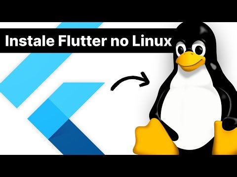 Como instalar o FLUTTER no LINUX