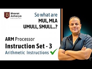 Part 3 of Understanding ARM Instructions | MUL, MLA, UMULL, SMULL, UMLAL, SMLAL | Bharat Acharya
