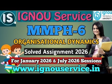IGNOU MMPH-6 Solved Assignment 2026 for January 2026 and July 2026 Sessions