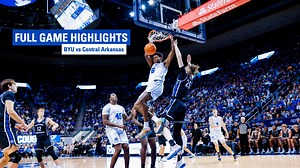 29K views · 506 reactions | BYU vs Central Arkansas || FULL GAME HIGHLIGHTS | BYU Basketball | Facebook