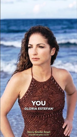 Gloria Estefan • You • Unwrapped