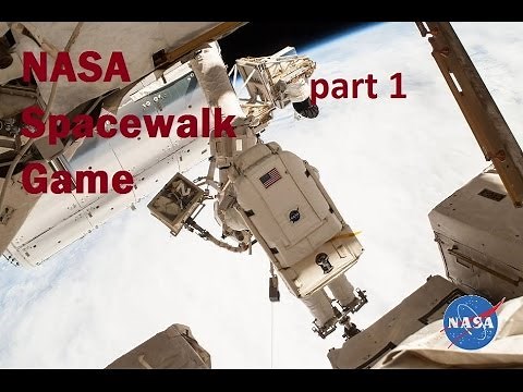 Station Spacewalk Game: Part 1 - Take a tour