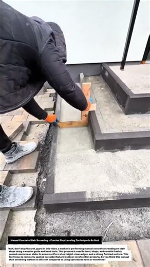 Manual Concrete Stair Screeding – Precise Step Leveling Technique in Action!.