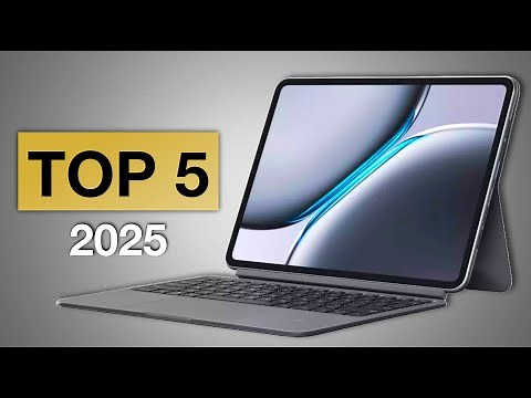 THE 5 BEST QUALITY-PRICE TABLETS OF 2025