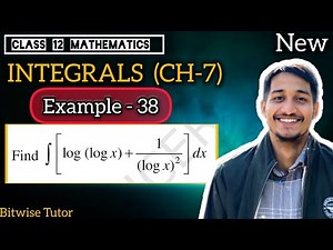 Integrals example 38 | Example 38 class 12 maths ch 7 | Example 38 integrals class 12