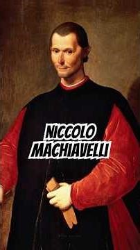 Machiavelli: The Author Who Was Hated But Referred to by All Rulers