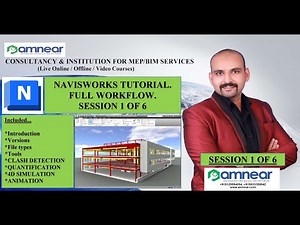 NAVISWORKS TUTORIAL|FULL WORKFLOW|SESSION 1 OF 6|AMNEAR|BIM MODELING|CLASH DETECTION|COORDINATION|