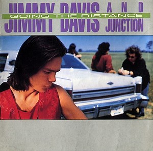 Jimmy Davis And Junction - Going The Distance