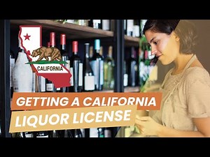 Getting a Liquor License in California: A Complete Guide for SMB Owners