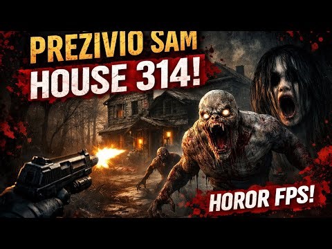 PREŽIVIO SAM HOUSE 314! 😱 | Najstrašniji Horror FPS Ikad