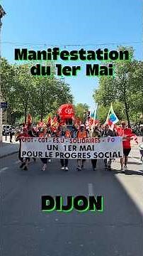 Manifestation du 1er Mai 2026, à Dijon #manif1ermai #syndicats #CGT