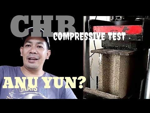 CHB Compressive Strength Test PSI ano nga ba yun? (CHB Making VID 15)
