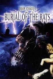Burial of the Rats (1995) - AZ Movies