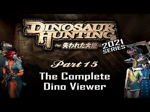 DINOSAUR HUNTING [HD] ~ The Complete Dino Viewer! (15)